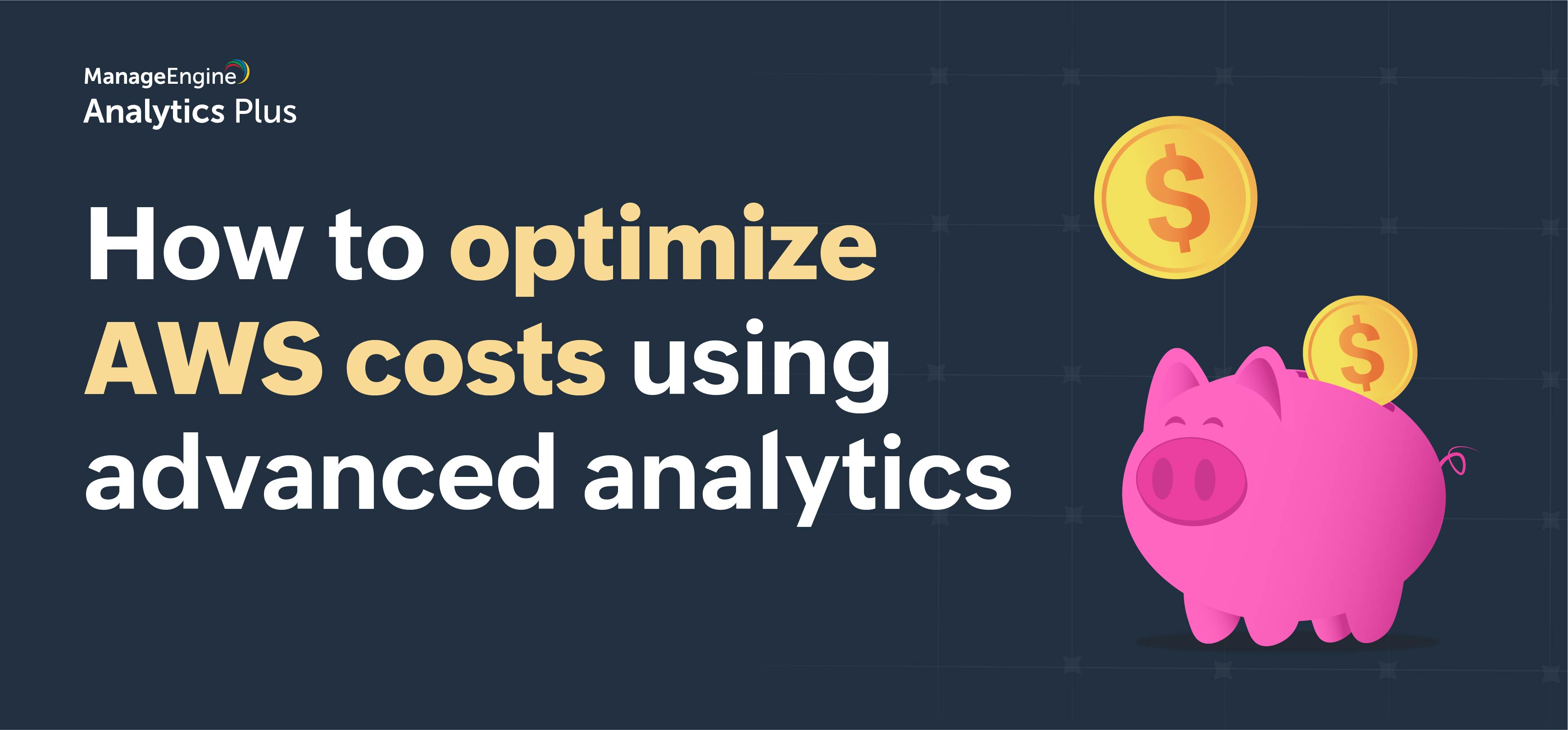 How to optimize AWS cloud costs using advanced analytics